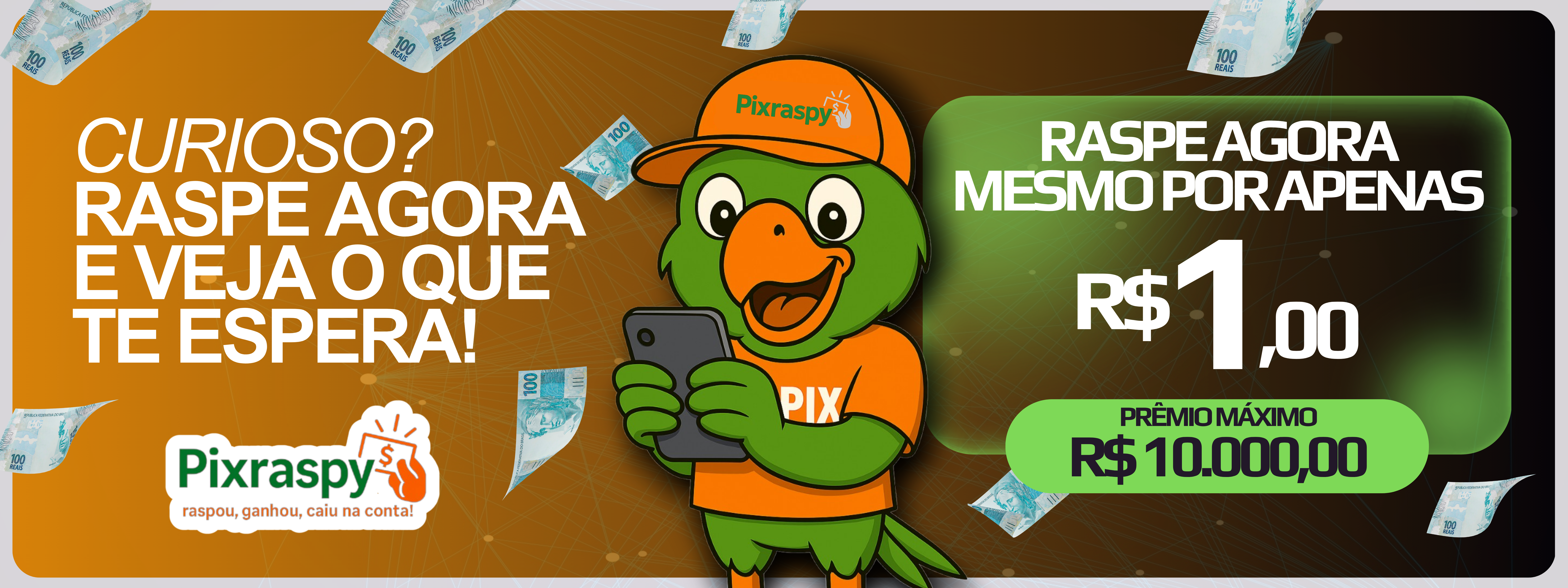 R$1 pode virar R$10mil!