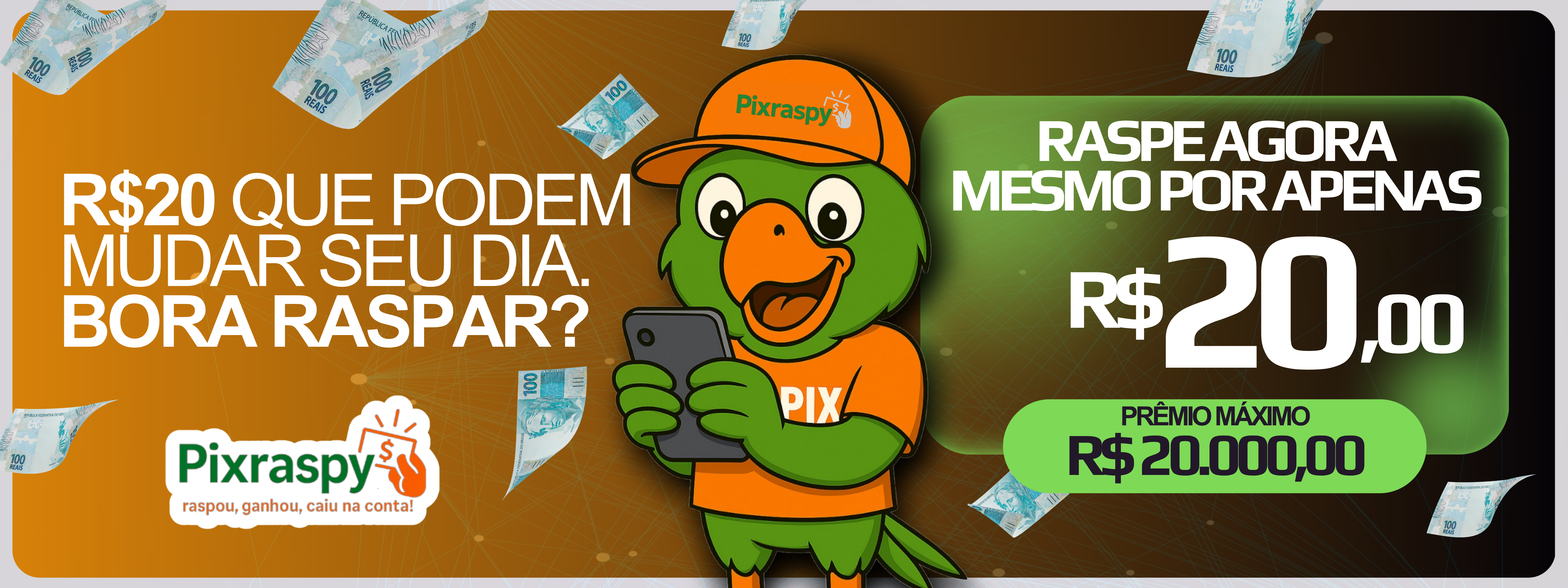 R$20 para Arriscar e Vibrar!